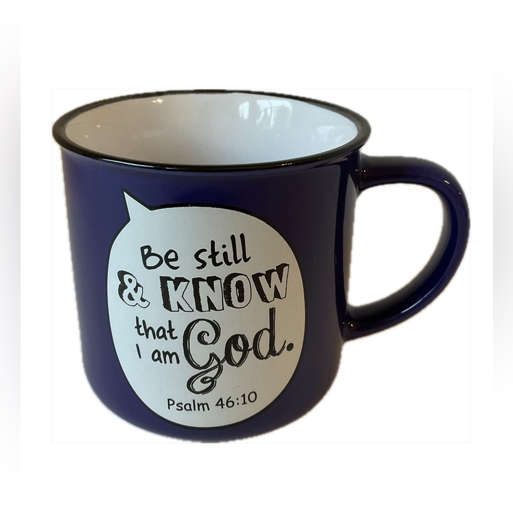 Be Still and Know Blue Ceramic Camp-style Coffee Mug - Psalm 46:10